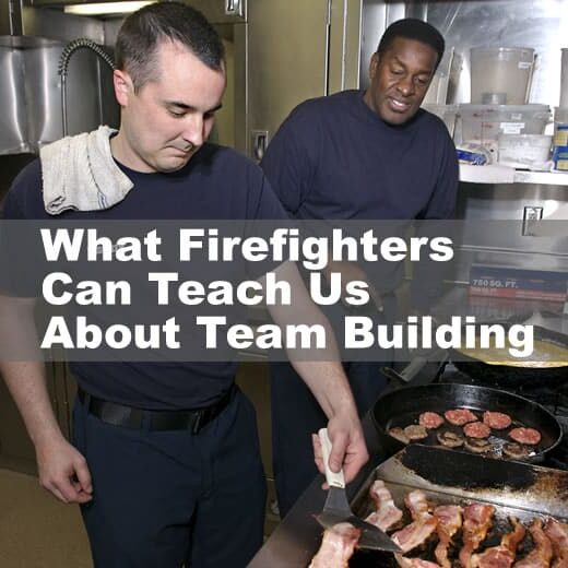 What Firefighters Can Teach Us About Team Building | Team Building with Taste | teambuildingwithtaste.com